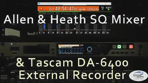 Tascam DA-6400 с микшером Allen & Heath SQ5
